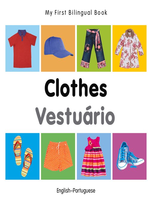 Title details for My First Bilingual Book–Clothes (English–Portuguese) by Milet Publishing - Available